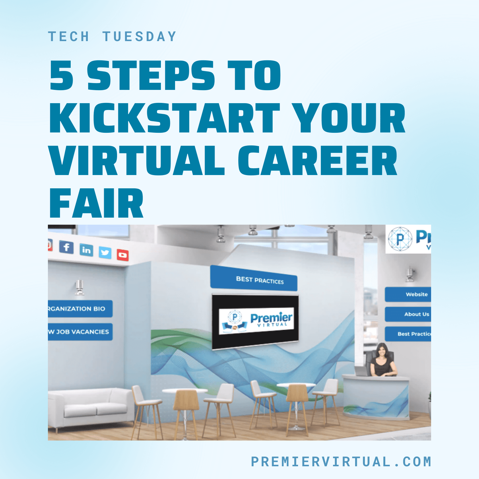 Premier Virtual - 5 Steps to Kickstart Your Virtual Career Fair