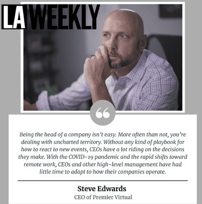 Premier Virtual - LA Weekly article featuring CEO, Steve Edwards