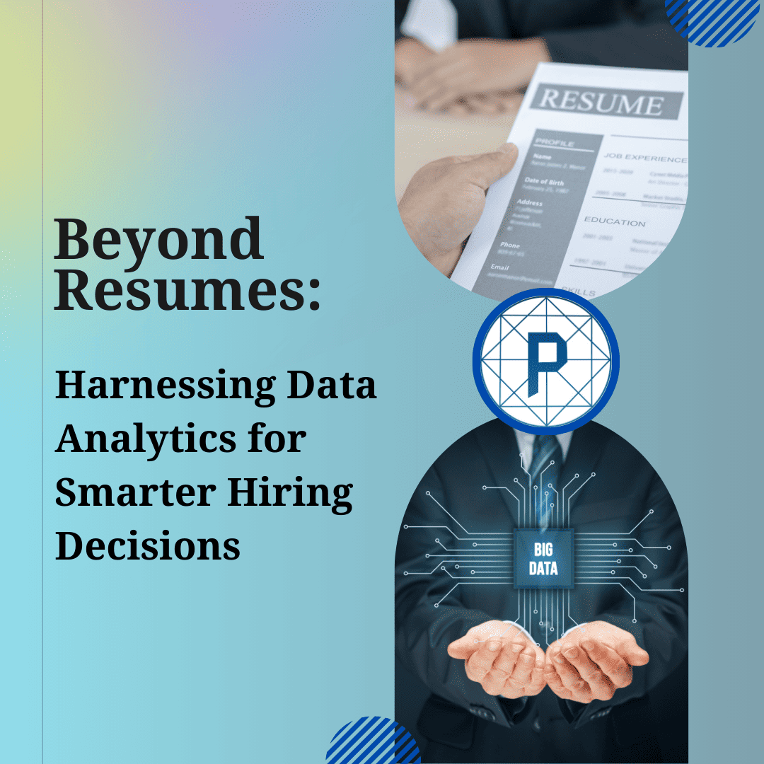 Harnessing Data Analytics for Smarter Hiring Decisions – Premier Virtual